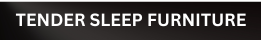 Tender sleep furniture banner